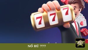 Nổ hũ 777