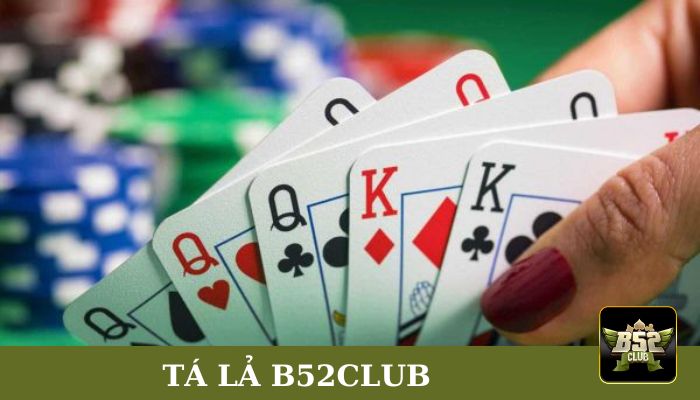 Tá lả B52club